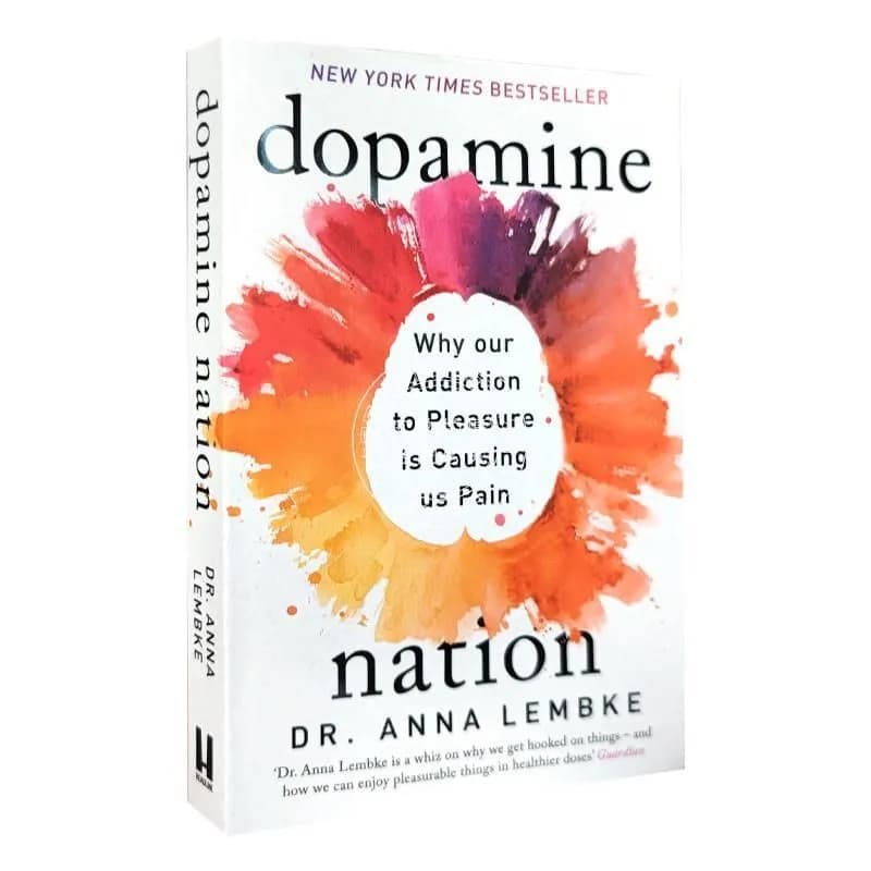 Книга Анны Лембке "Дофаминовая нация: В поисках баланса в эпоху излишеств"